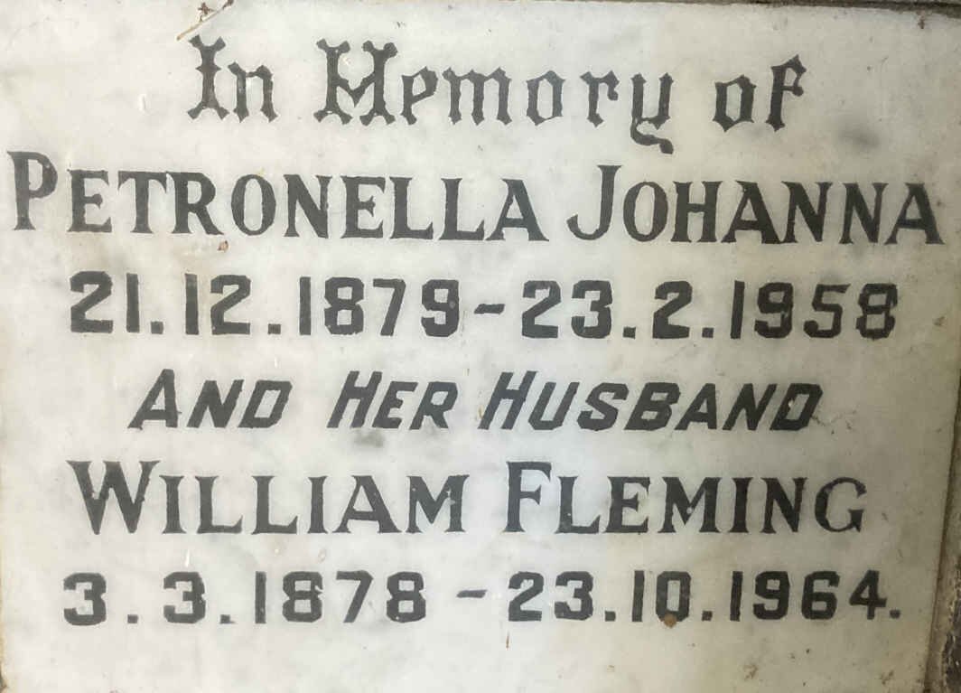 FLEMING William 1878-1964 & Petronella Johanna 1879-1958
