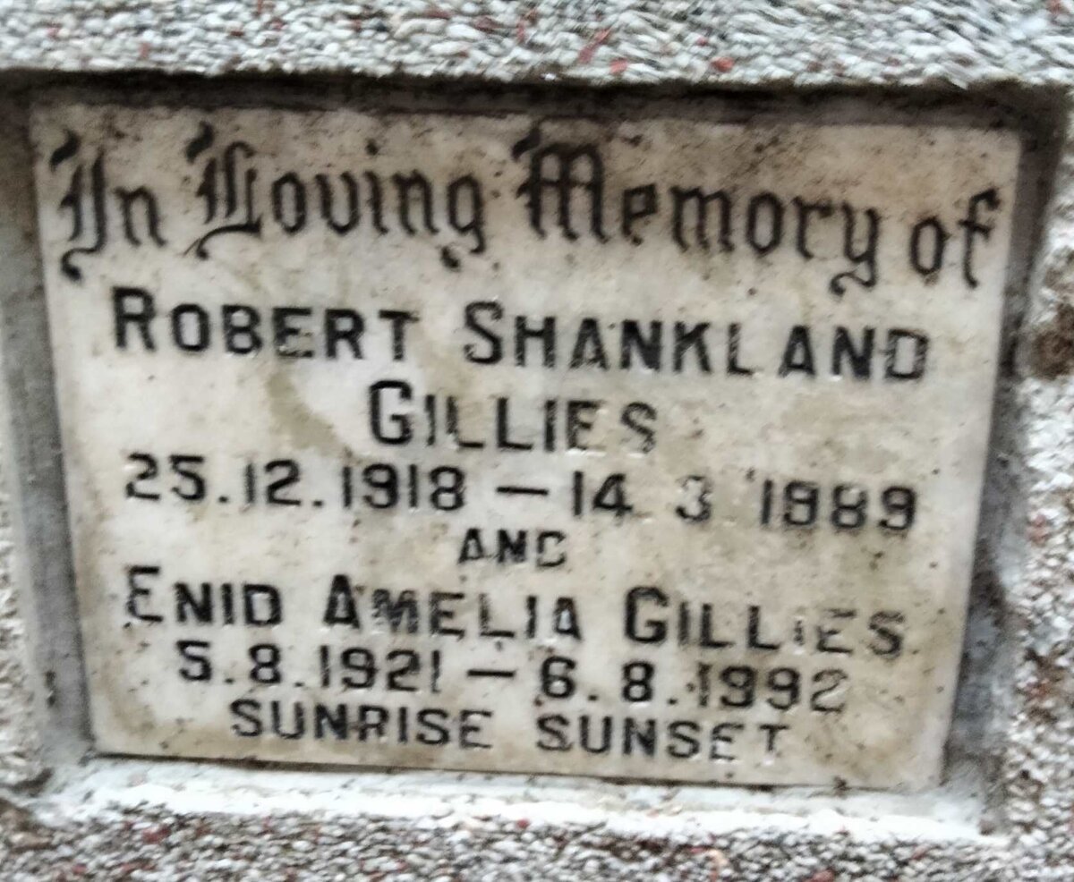 GILLIES Robert Shankland 1918-1989 & Enid Amelia 1921-1992