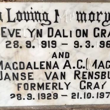 GRAY Evelyn Dalton 1919-1967 :: JANSE VAN RENSBURG Magdalena A.C. formerly GRAY 1929-1972