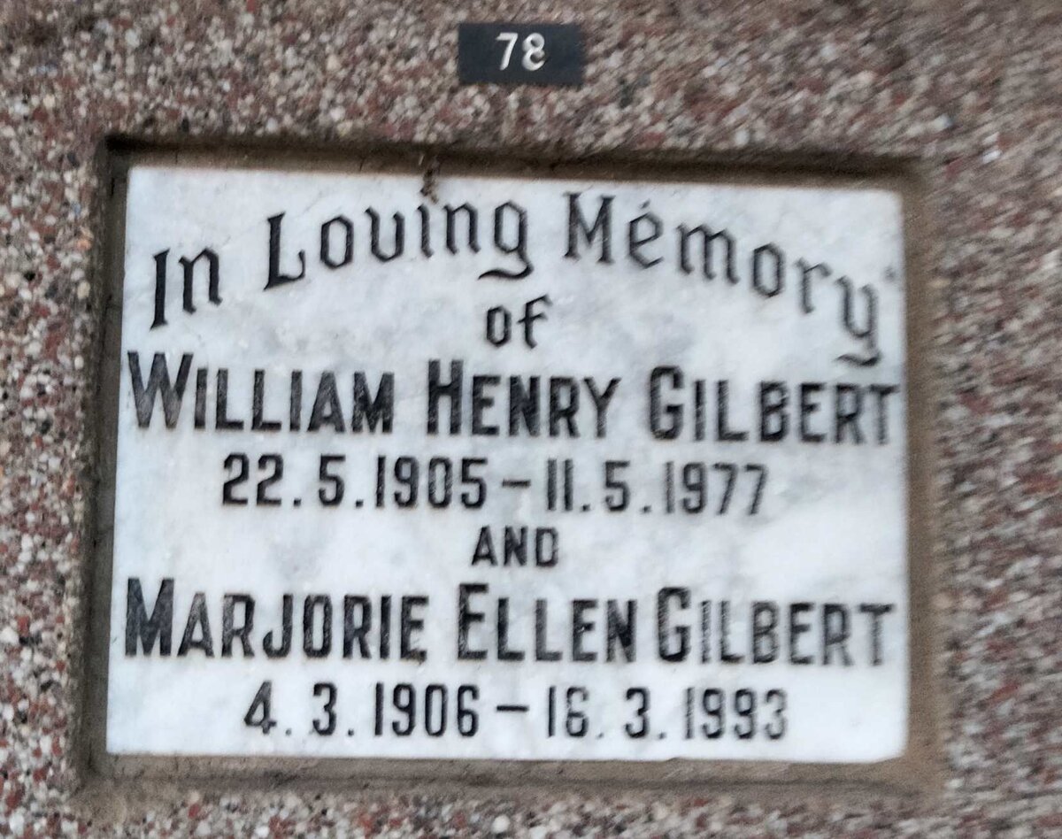 GILBERT William Henry 1905-1977 & Marjorie Ellen 1906-1993
