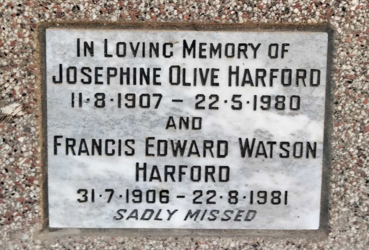 HARFORD Francis Edward Watson 1906-1981 & Josephine Olive 1907-1980