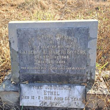 BOWERS Catherine Elizabeth -1948 :: BOWERS Ethel -1958