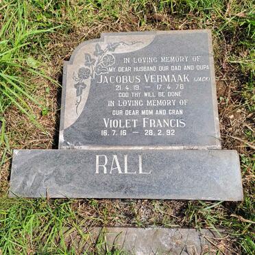 RALL Jacobus Vermaak 1919-1978 & Violet Francis 1916-1992