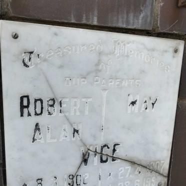 VICE Robert Alan 1902-1981 &amp; May 1907-1991