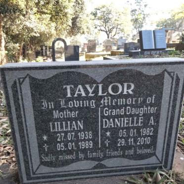TAYLOR Lillian 1938-1989 :: TAYLOR Danielle A. 1982-2010