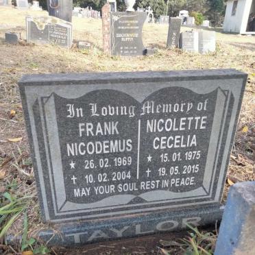 TAYLOR Frank Nicodemus 1969-2004 &amp; Nicolette Cecelia 1975-2015