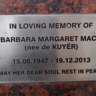 MACK Barbara Margaret nee KUYËR 1947-2013