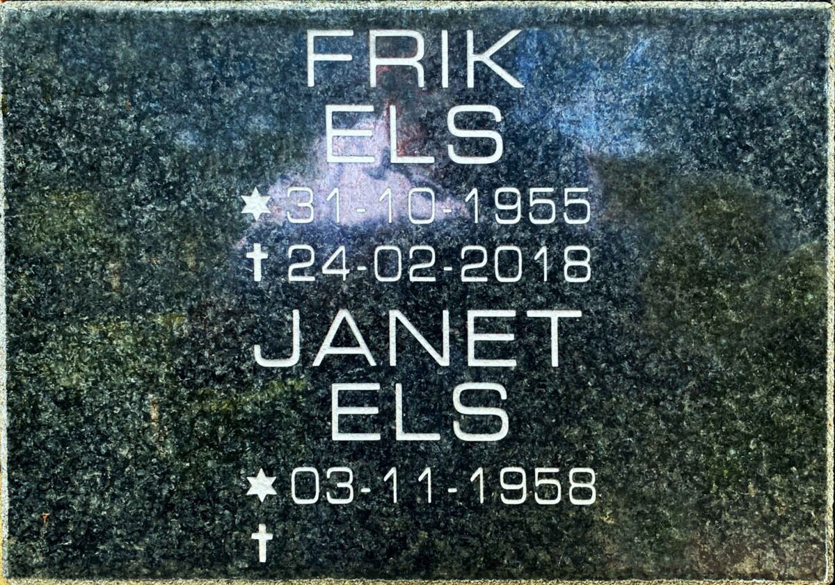 ELS Frik 1955-2018 &amp; Janet 1958-