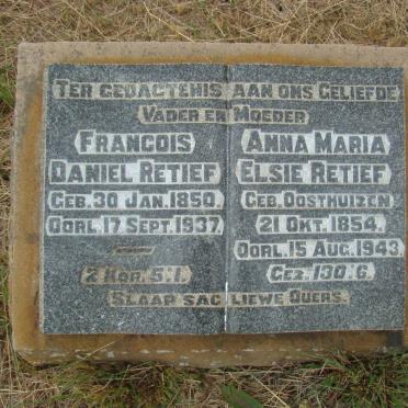 RETIEF Francois Daniel 1850-1937 &amp; Anna Maria Elsie OOSTHUIZEN 1854-1943