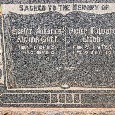 BUBB Victor Edward 1895-1961 &amp; Hester Johanna Alevina 1879-1953