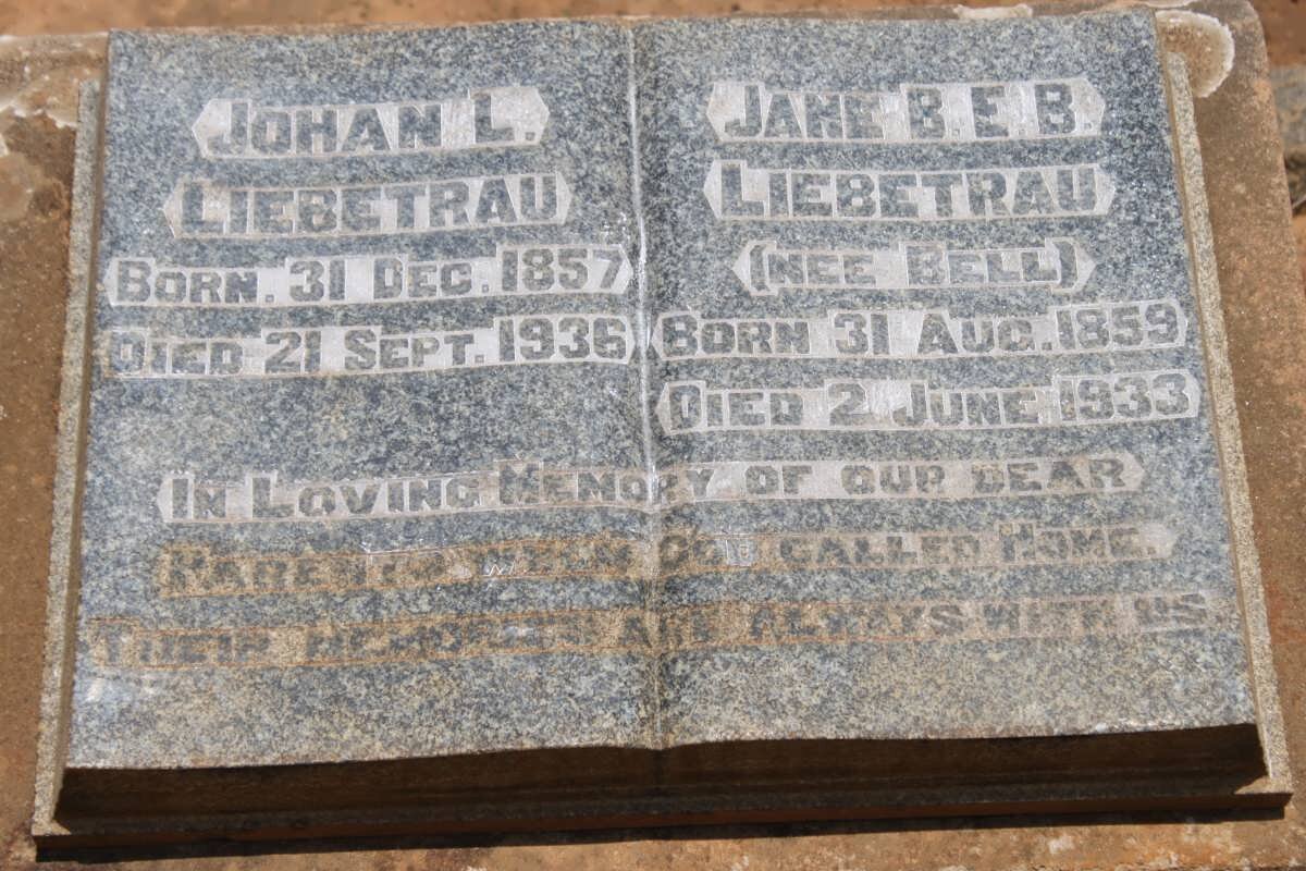 LIEBETRAU Johan L. 1857-1936 &amp; Jane B.E.B. BELL 1859-1933
