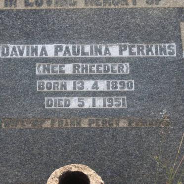 PERKINS Davina Paulina nee RHEEDER 1890-1950