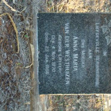 WESTHUIZEN Anna Maria, van der nee LOTTER 1870-1956