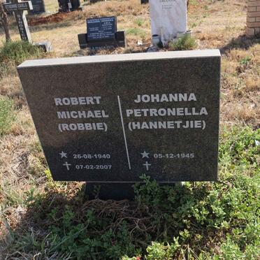 ? Robert Michael 1940-2007 & Johanna Petronella 1945-
