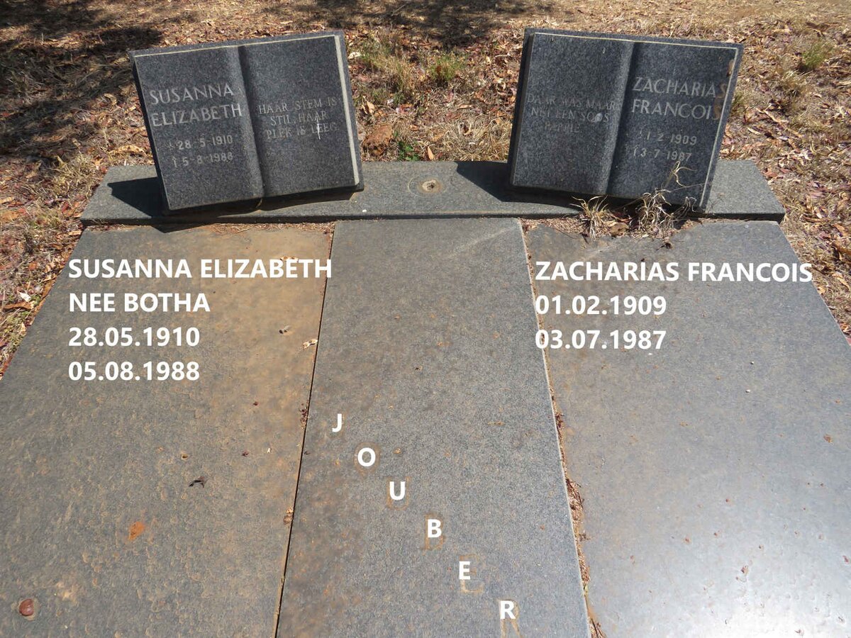 JOUBERT Zacharias Francois 1909-1987 & Susanna Elizabeth nee BOTHA 1910-1988