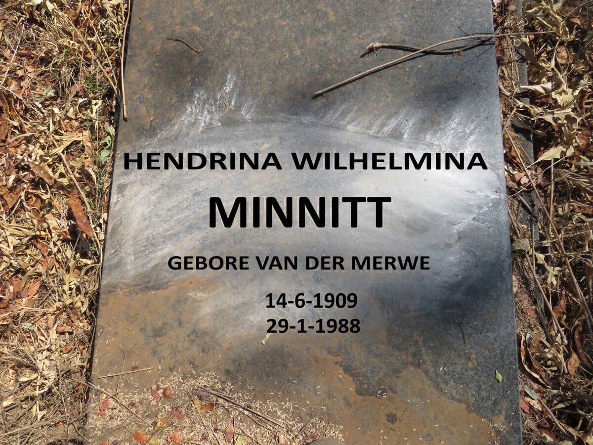 MINNITT Hendrina Wilhelmina nee VAN DER MERWE 1909-1988