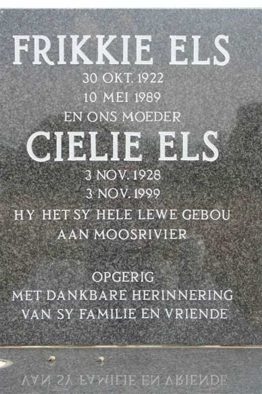 ELS Frikkie 1922-1989 &amp; Cielie 1928-1999