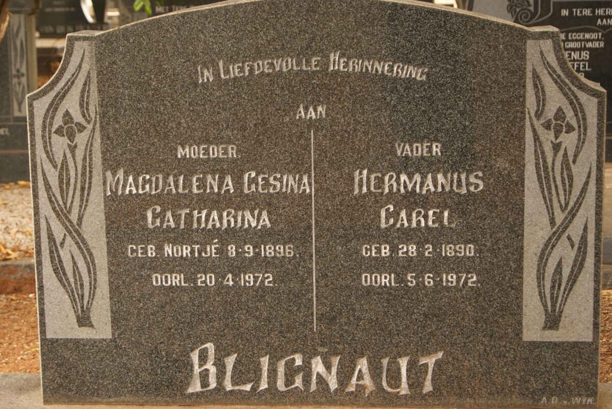 BLIGNAUT Hermanus Carel 1890-1972 &amp; Magdalena Gesina Catharina NORTJÉ 1896-1972