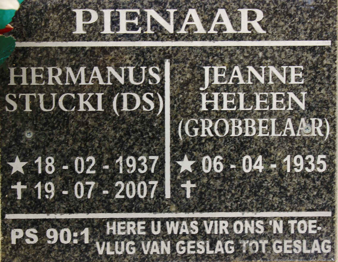 PIENAAR Hemanus Stucki 1937-2007 &amp; Jeanne Heleen GROBBELAAR 1935-