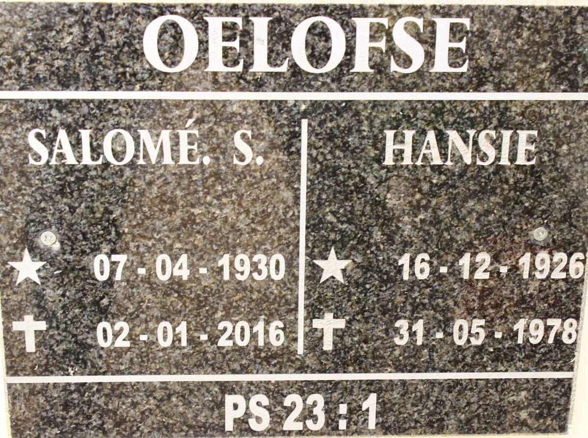 OELOFSE Hansie 1926-1978 &amp; Salome S. 1930-2016