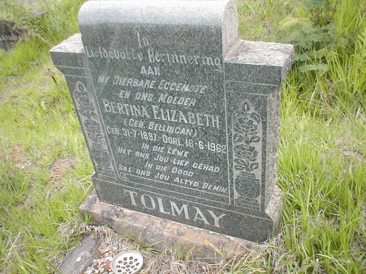 TOLMAY Bertina Elizabeth nee BELLINGAN 1897-1962
