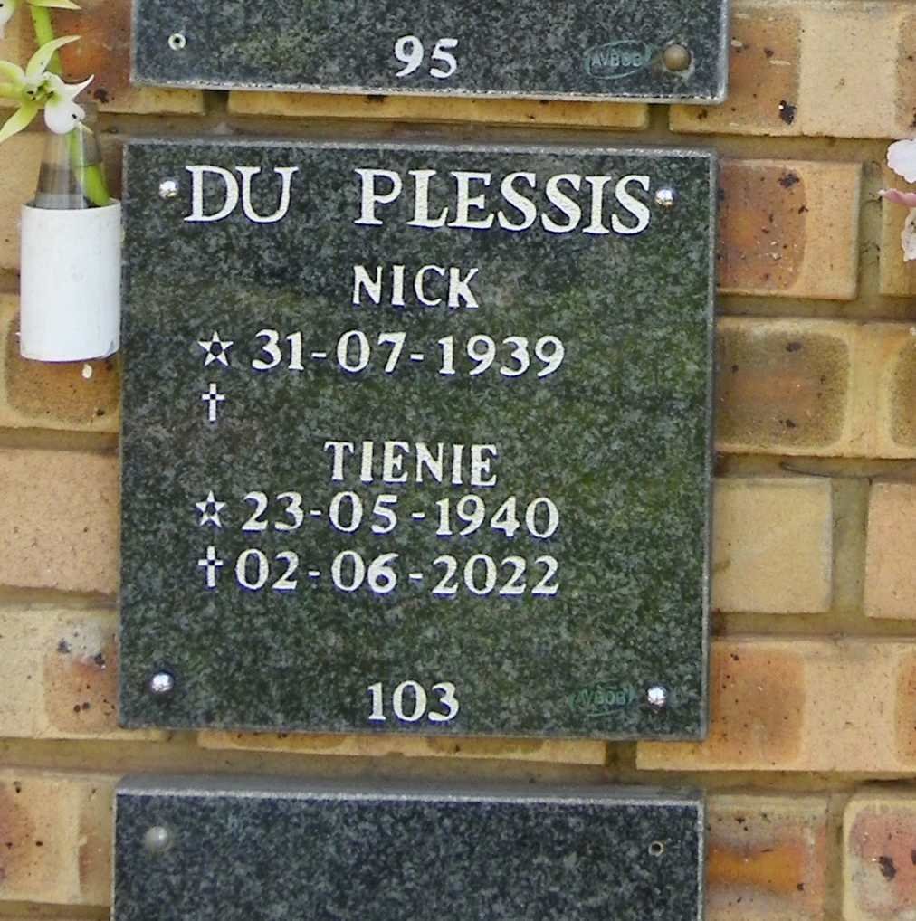 PLESSIS Nick, du 1939- &amp; Tienie 1940-2022