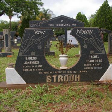 STROOH Barend Johannes 1918-1984 &amp; Rachel Charlotte 1937-2006