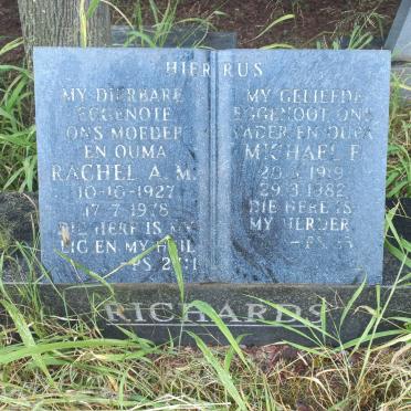 RICHARDS Michael F. 1919-1982 & Rachel A.M. 1927-1978