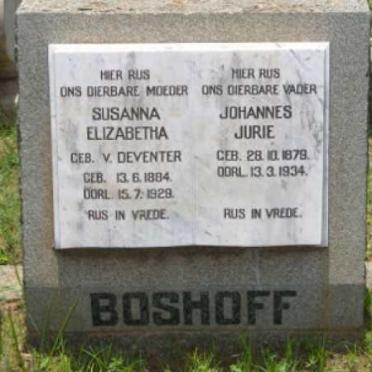BOSHOFF Johannes Jurie  1879-1974 &amp; Susanna Elizabetha VAN DEVENTER 1884-1929
