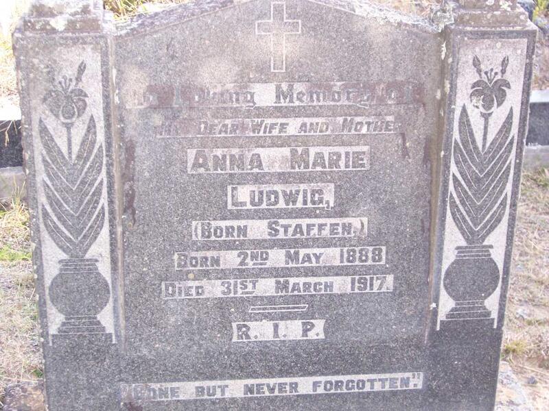 LUDWIG Anna Marie nee STAFFEN 1888-1917