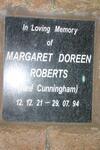 ROBERTS Margaret Doreen nee CUNNINGHAM 1921-1994
