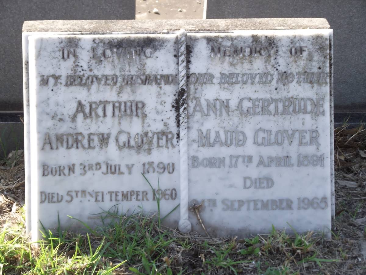 GLOVER Arthur Andrew 1890-1960 & Ann Gertrude Maud 1891-1965