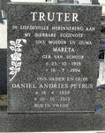 TRUTER Daniel Andries Petrus 1929-2012 & Maréta VAN SCHOOR 1933-1994