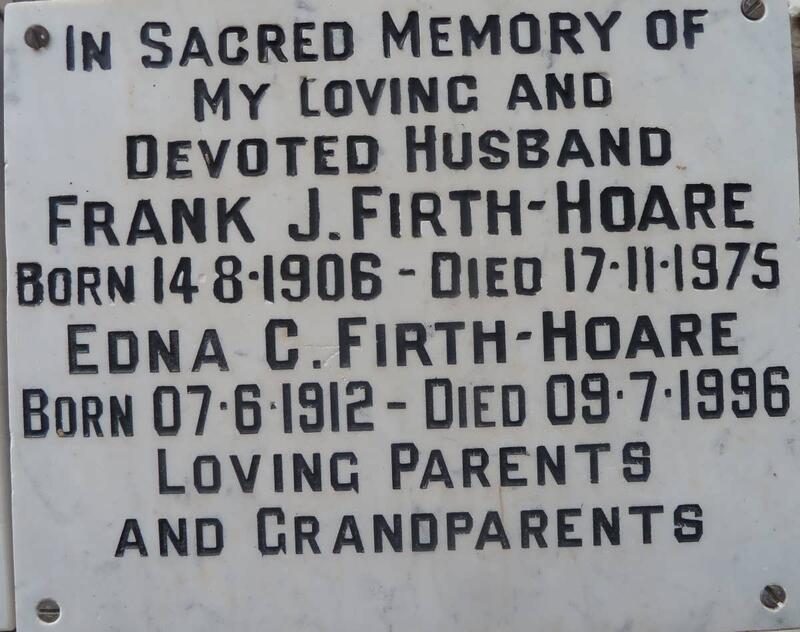 HOARE Frank J., Firth 1906-1975 & Edna C. 1912-1996