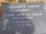 VUUREN Charlotte Louisa Ackron, Janse van nee VAN WYK 1911-1980