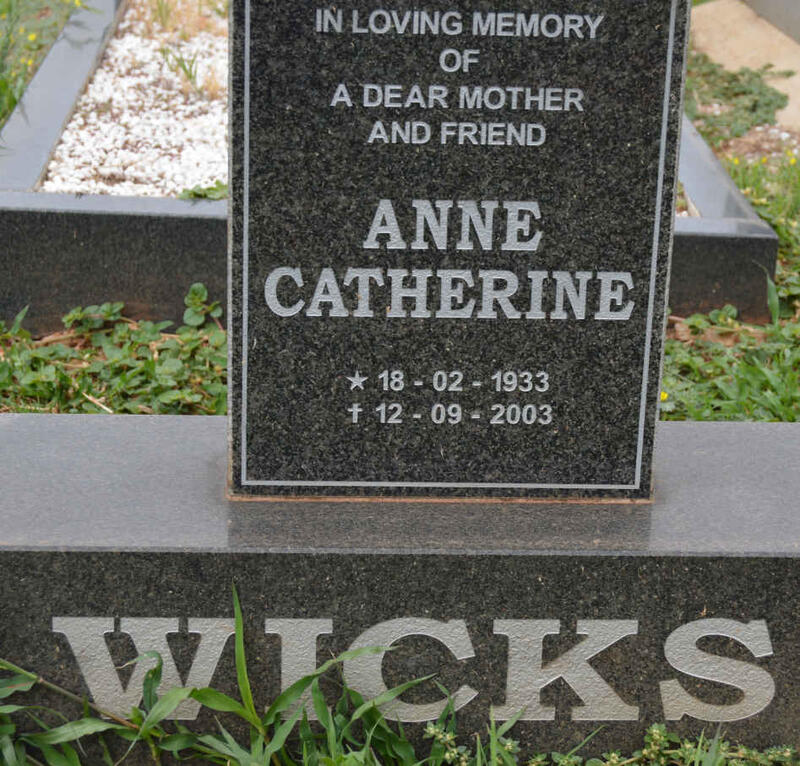 WICKS Anne Catherine 1933-2003
