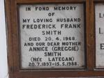 SMITH Frederick Frank -1968 & Annice LATEGAN 1897-1988