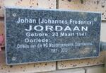 JORDAAN Johannes Frederick 1947-