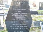 RETIEF Adelbert Winfried 1908-1989 &  Minetta VAN  HUYSSTEEN 1914-1984