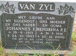 ZYL Johannes F., van 1913-1983 & Hendrina P.E. 1916-2000