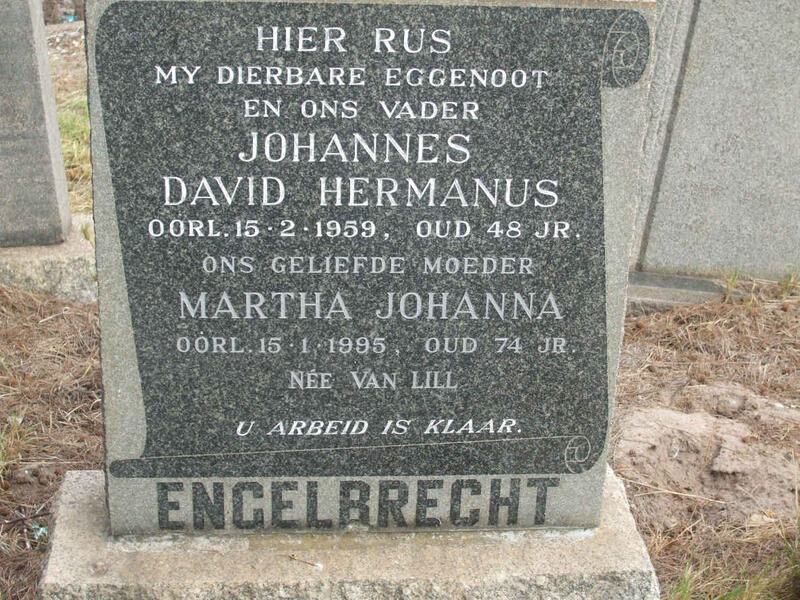 ENGELBRECHT Johannes David Hermanus -1959 & Martha Johanna VAN LILL -1995