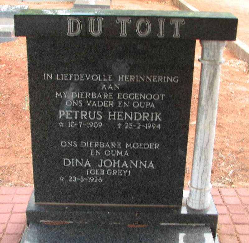 TOIT Petrus Hendrik, du 1909-1994 & Dina Johanna GREY 1926-