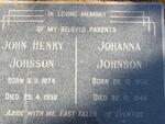 JOHNSON John Henry 1874-1956 & Johanna 1872-1948