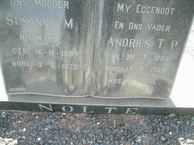 NOLTE Andries T.P. 1884-1969 & Susanna M. NAUDE 1889-1973