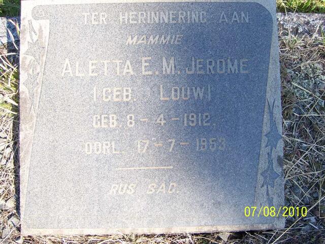 JEROME Aletta E.M. nee LOUW 1912-1953