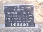 CHIPPS Gertrude 1889-1975 :: CHIPPS Ruth 1891-1967