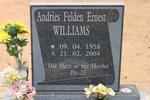 WILLIAMS Andries Felden Ernest 1958-2004