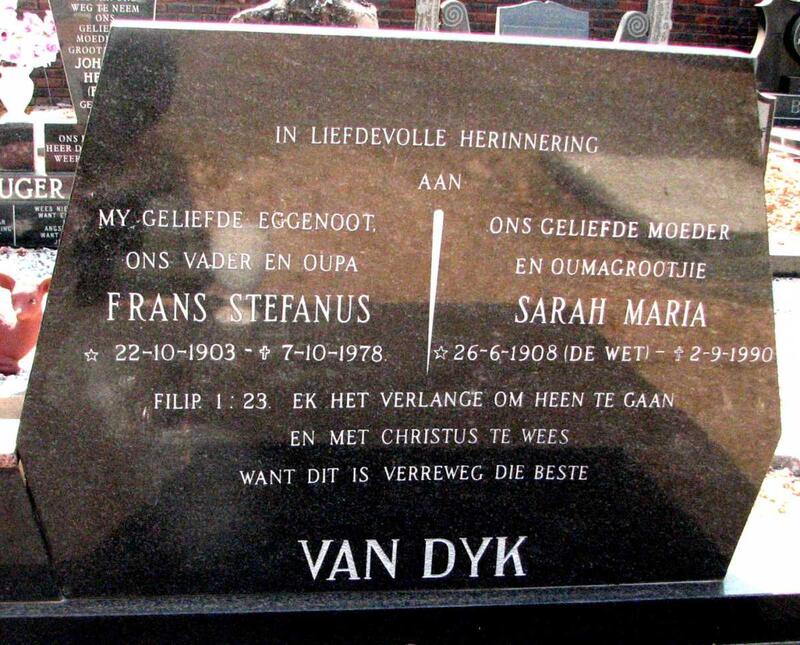DYK Frans Stefanus, van 1903-1978 & Sarah Maria DE WET 1908-1990