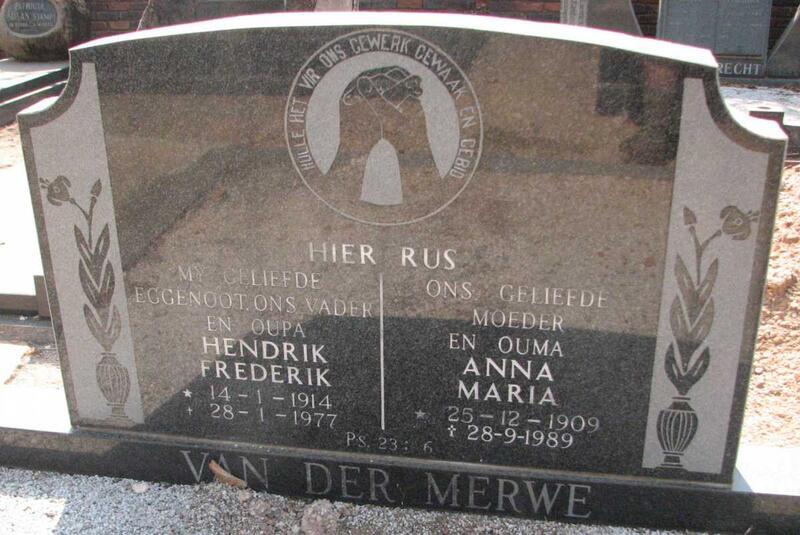 MERWE Hendrik Frederik, van der 1914-1977 & Anna Maria 1909-1989
