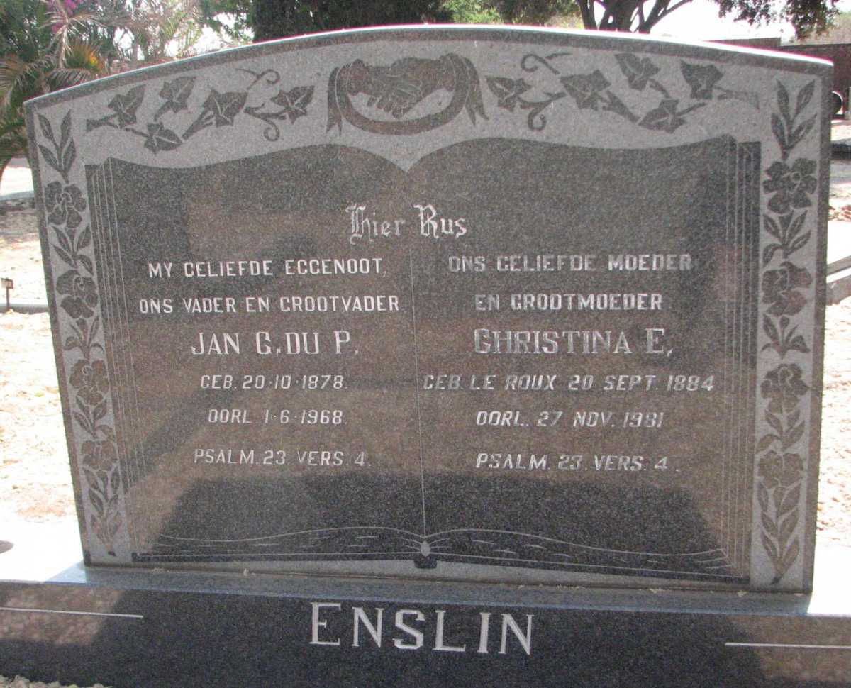 ENSLIN Jan G. Du P. 1878-1968 & Christina E. LE ROUX 1884-1981